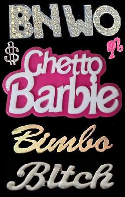 Bnwo Ghetto Barbie Bimbo Bitch