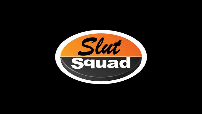 Slut Squad: Another production spoof!