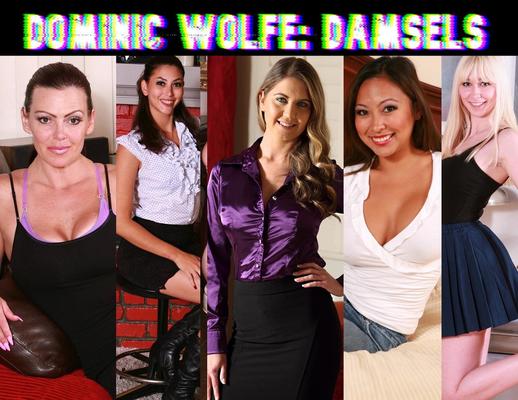 Dominic Wolfe: Damsels